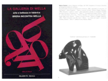 Catalogo mostra Arte e bellezza in fabbrica- La Galleria di Wella- \'96